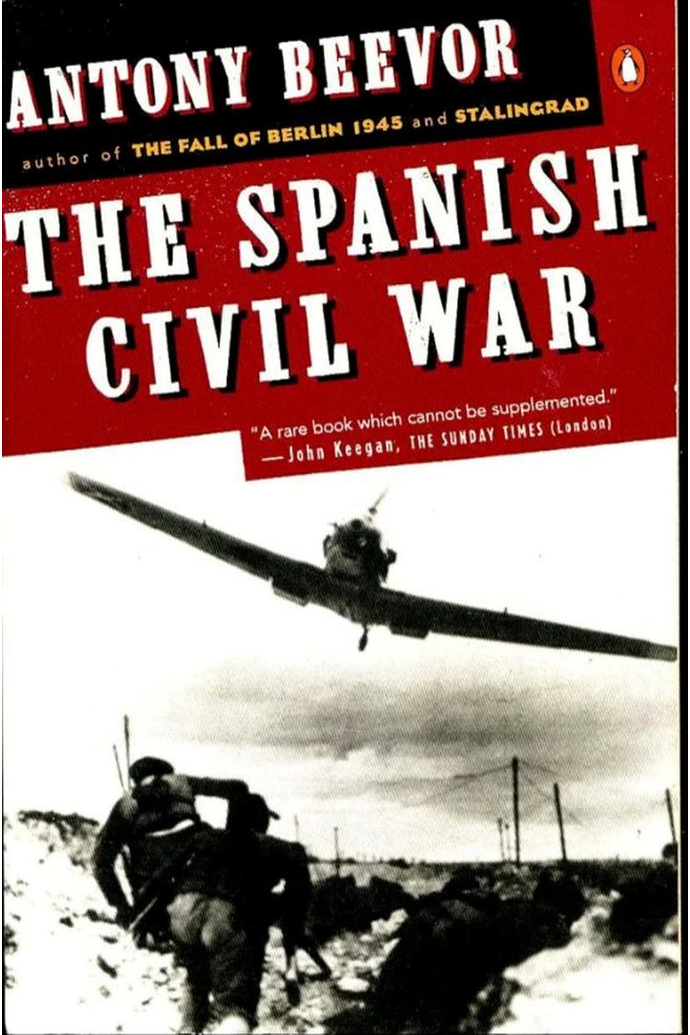 The Spanish Civil War by Antony Beevor