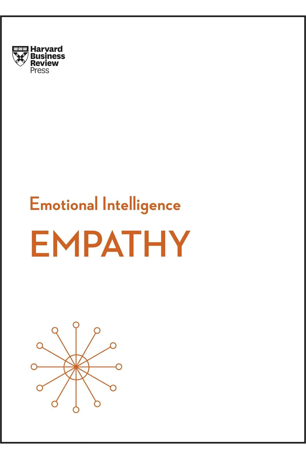 Empathy (HBR Emotional Intelligence Series) by Harvard Business Review