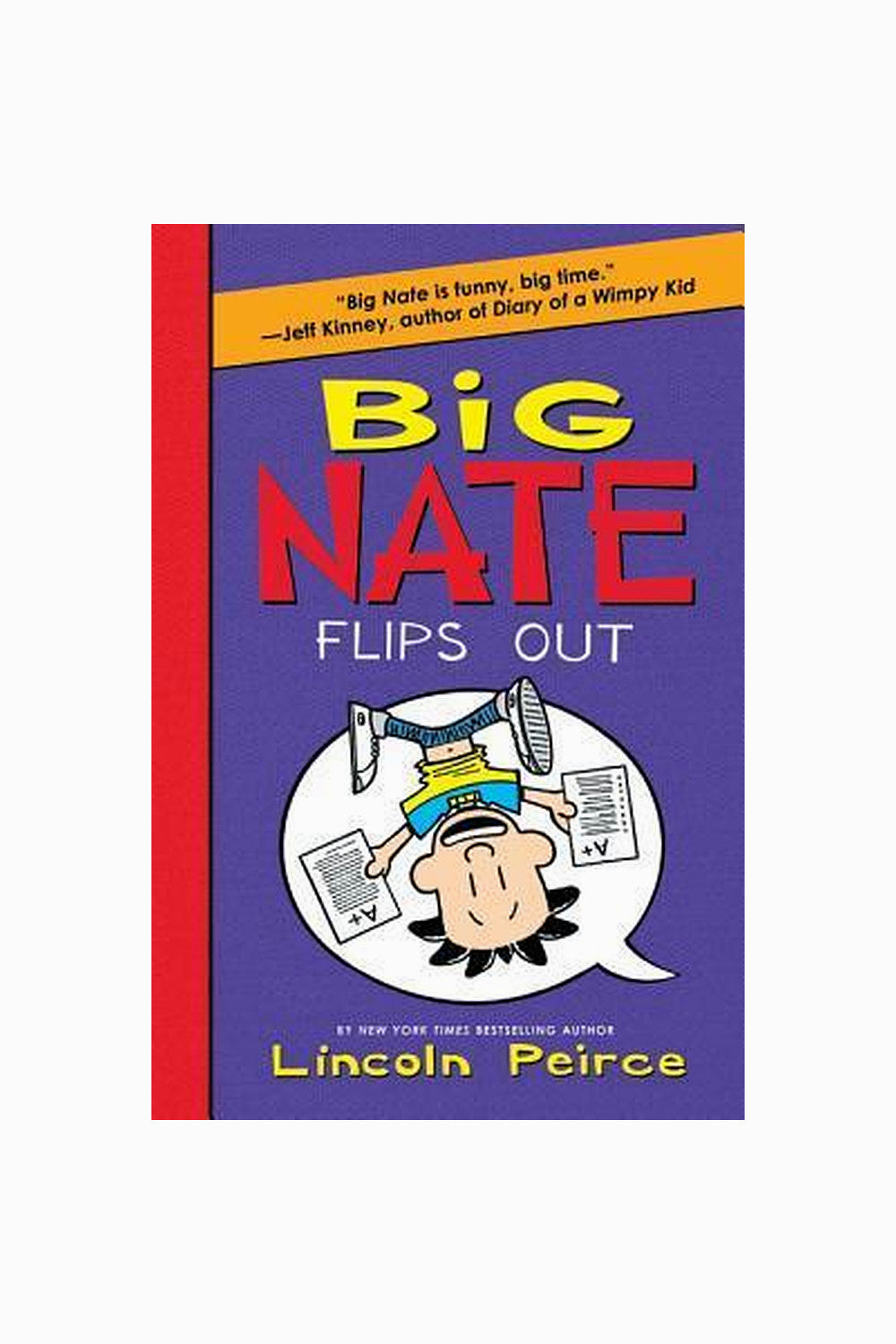 Big Nate: Flips Out by Lincoln Peirce
