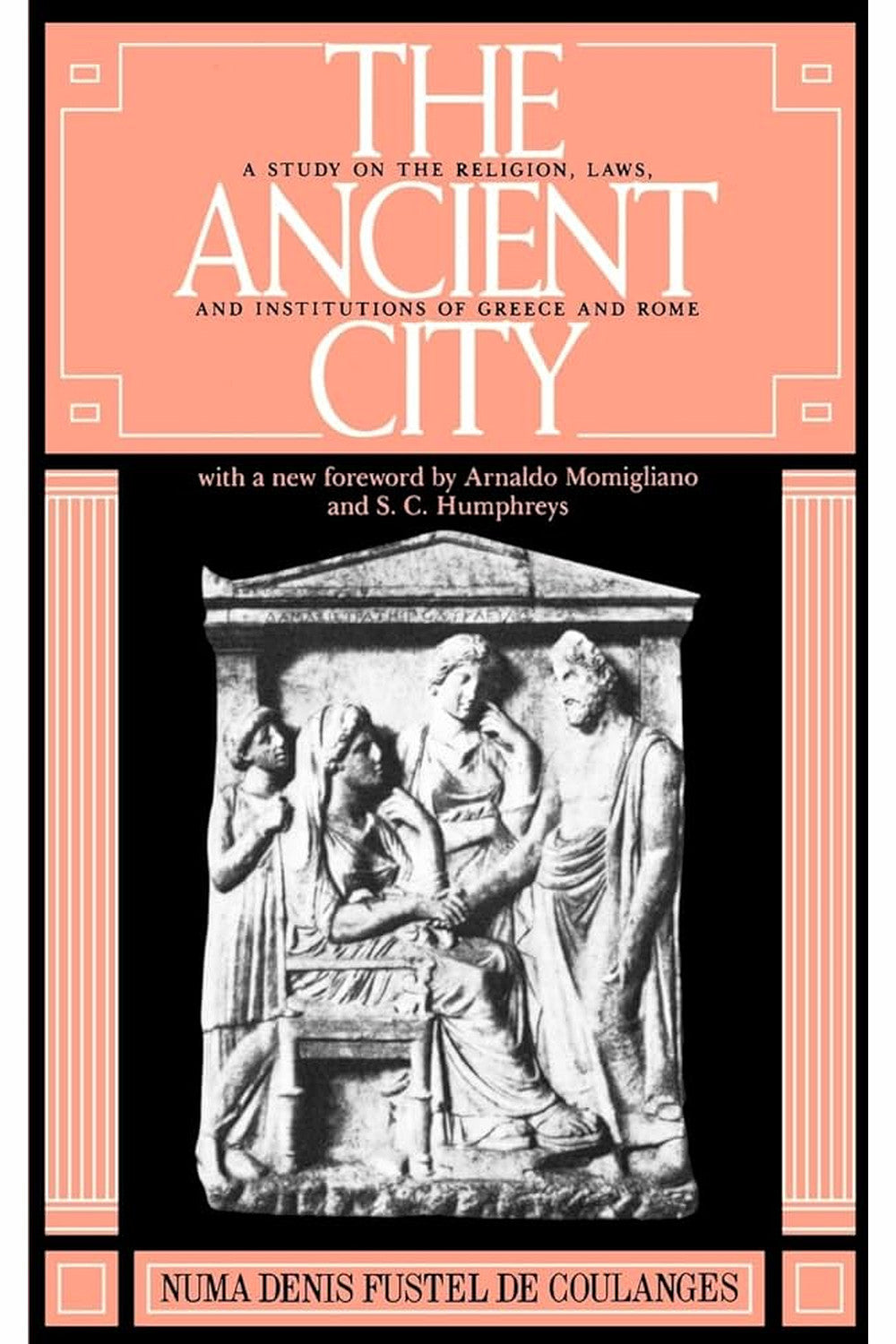 The Ancient City by Numa Denis Fustel de Coulanges