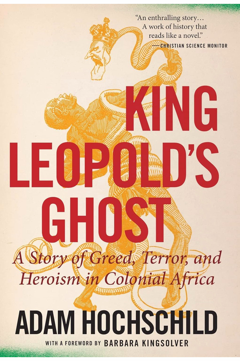 King Leopold's Ghost by Adam Hochschild