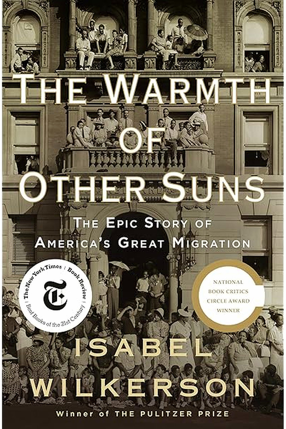 The Warmth of Other Suns by Isabel Wilkerson