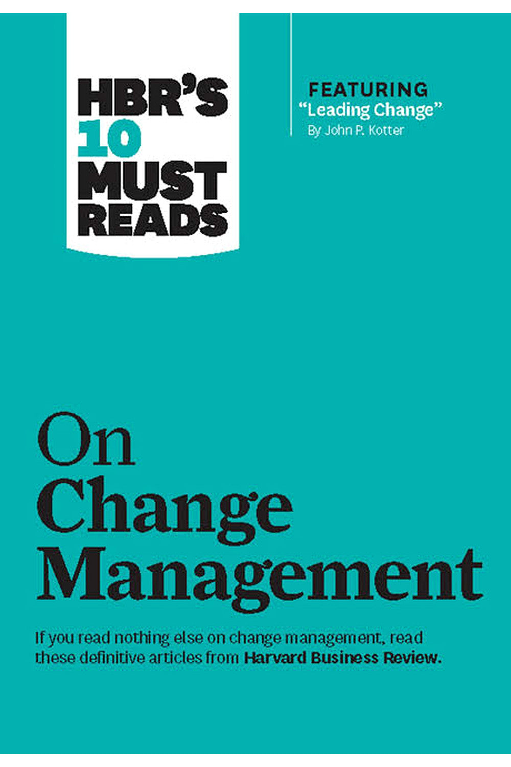 On Change Management by Harvard Business Review