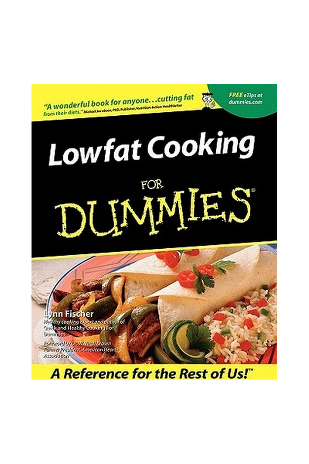 Lowfat Cooking for Dummies by Lynn Fischer
