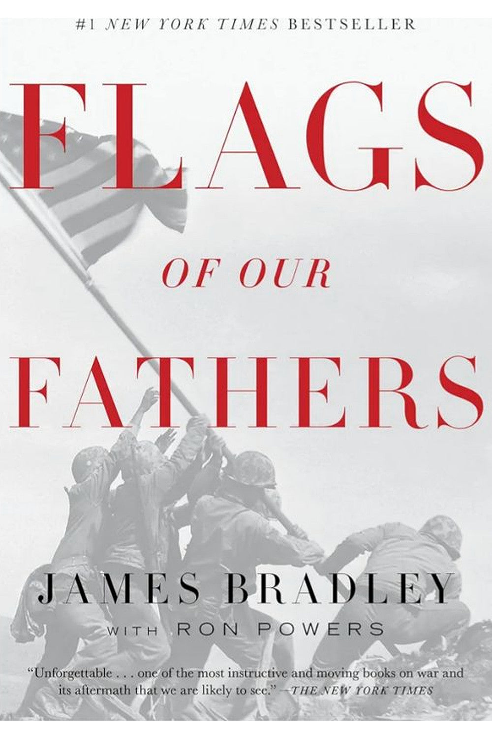 Flags of Our Fathers by James Bradley and Ron Powers