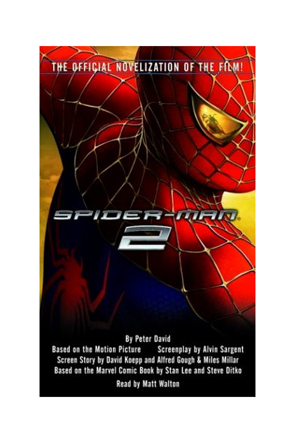 Spider-Man 2: The Official Novelization by Peter David