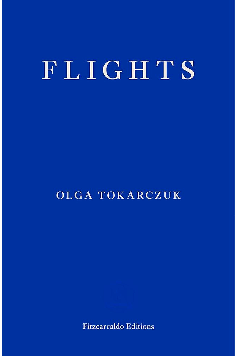 Flights by Olga Tokarczuk