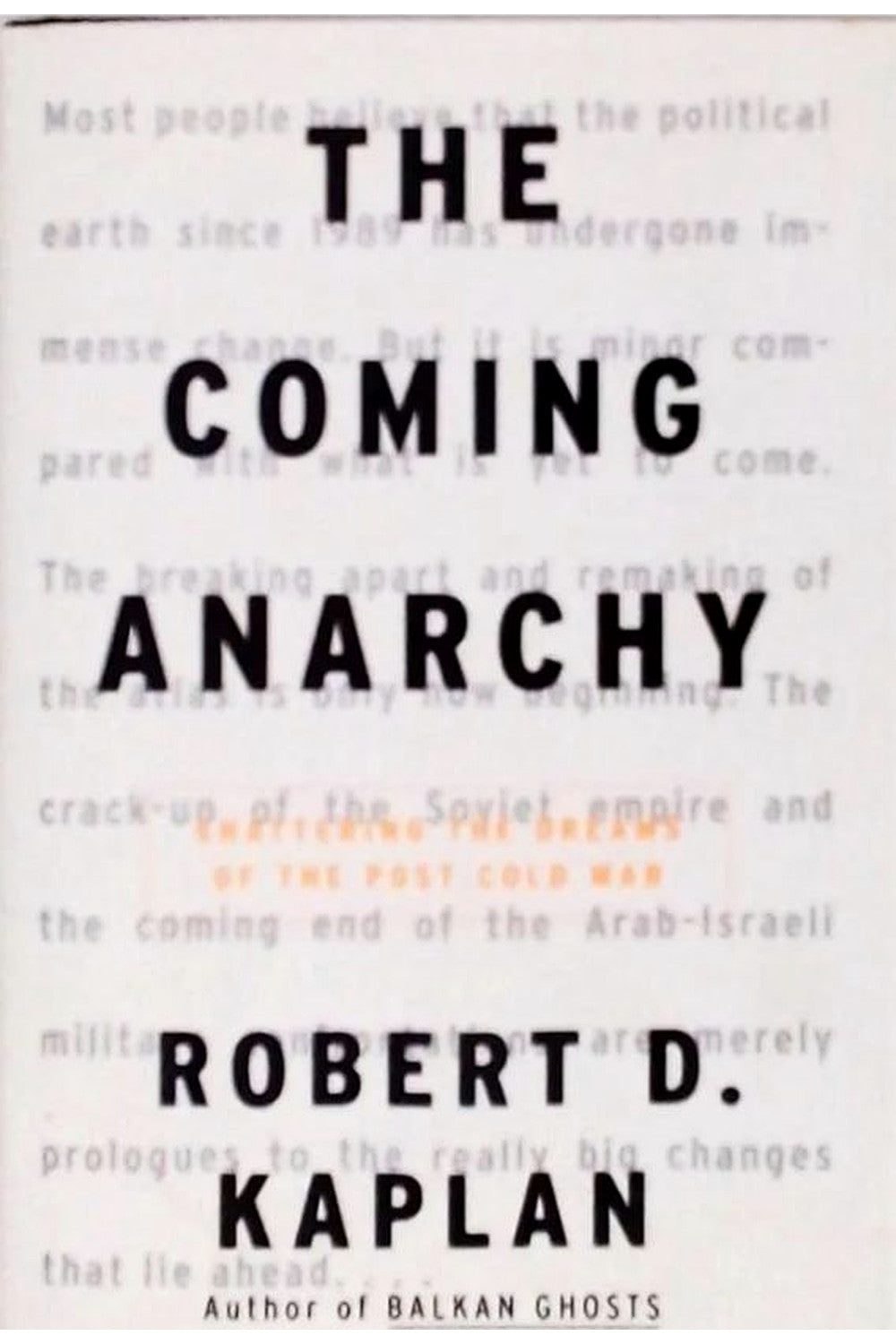 The Coming Anarchy by Robert D. Kaplan