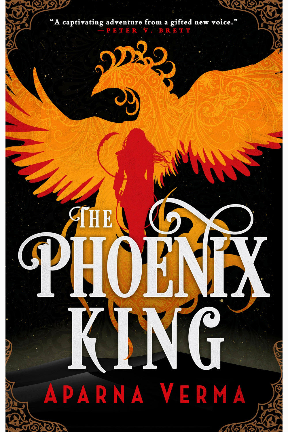 The Phoenix King by Aparna Verma