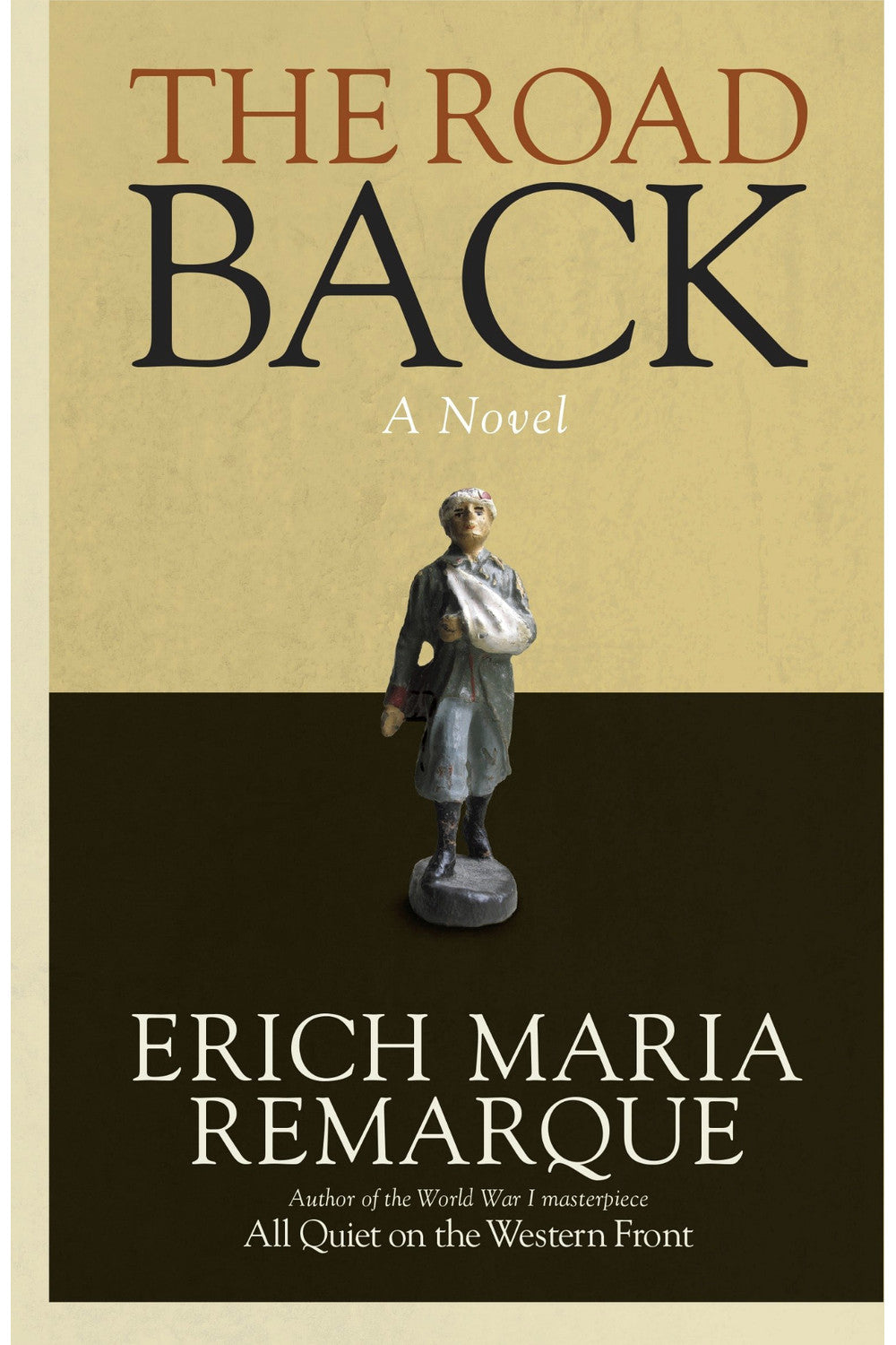 The Road Back by Erich Maria Remarque