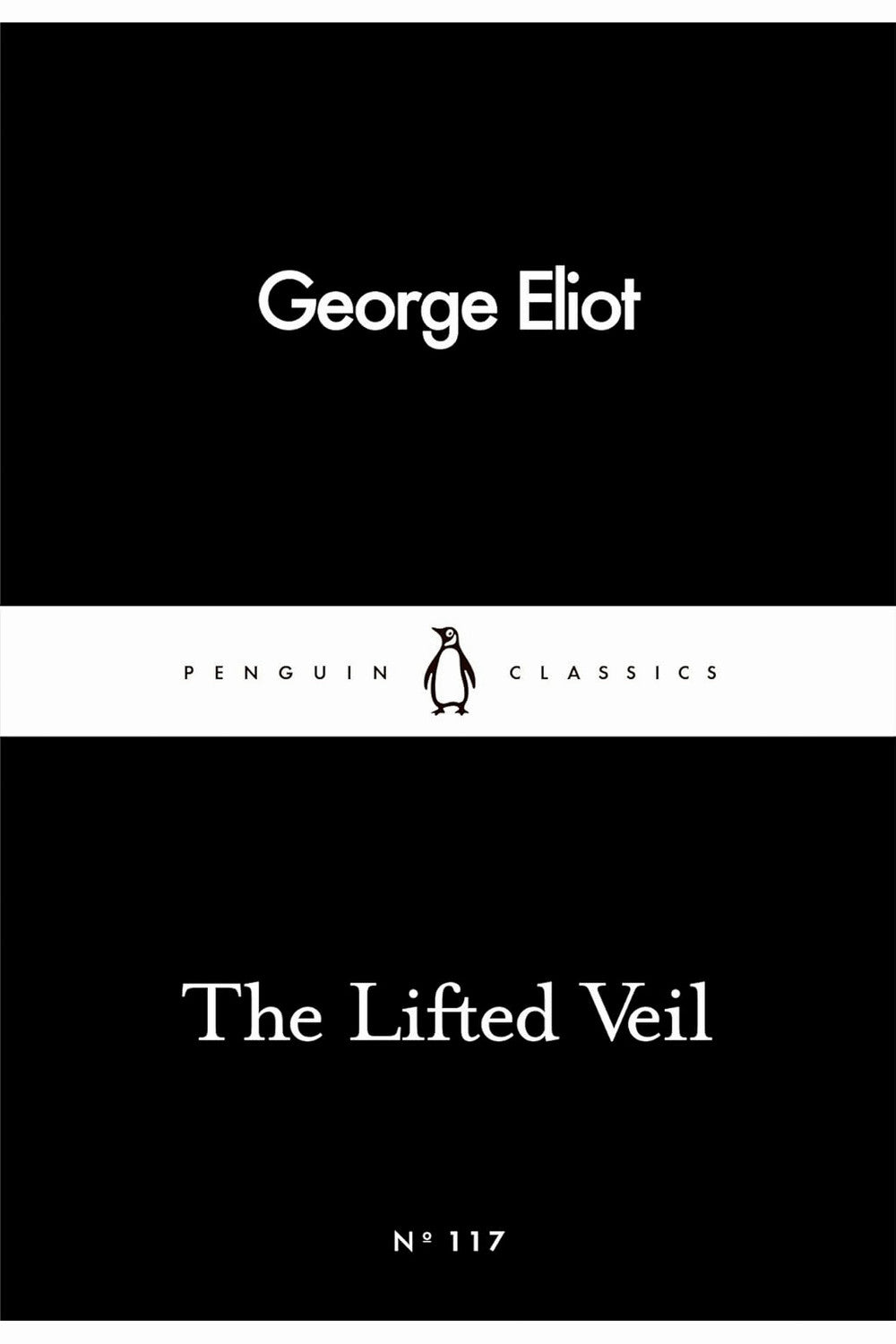 The Lifted Veil by George Eliot