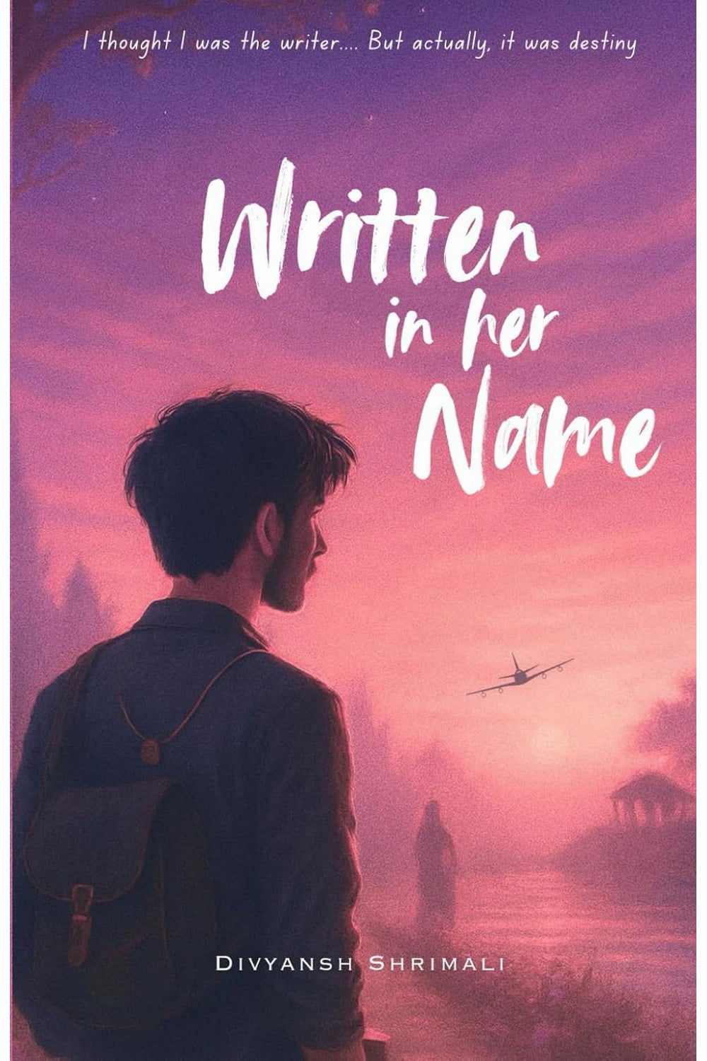 Written in Her Name by Divyansh Shrimali
