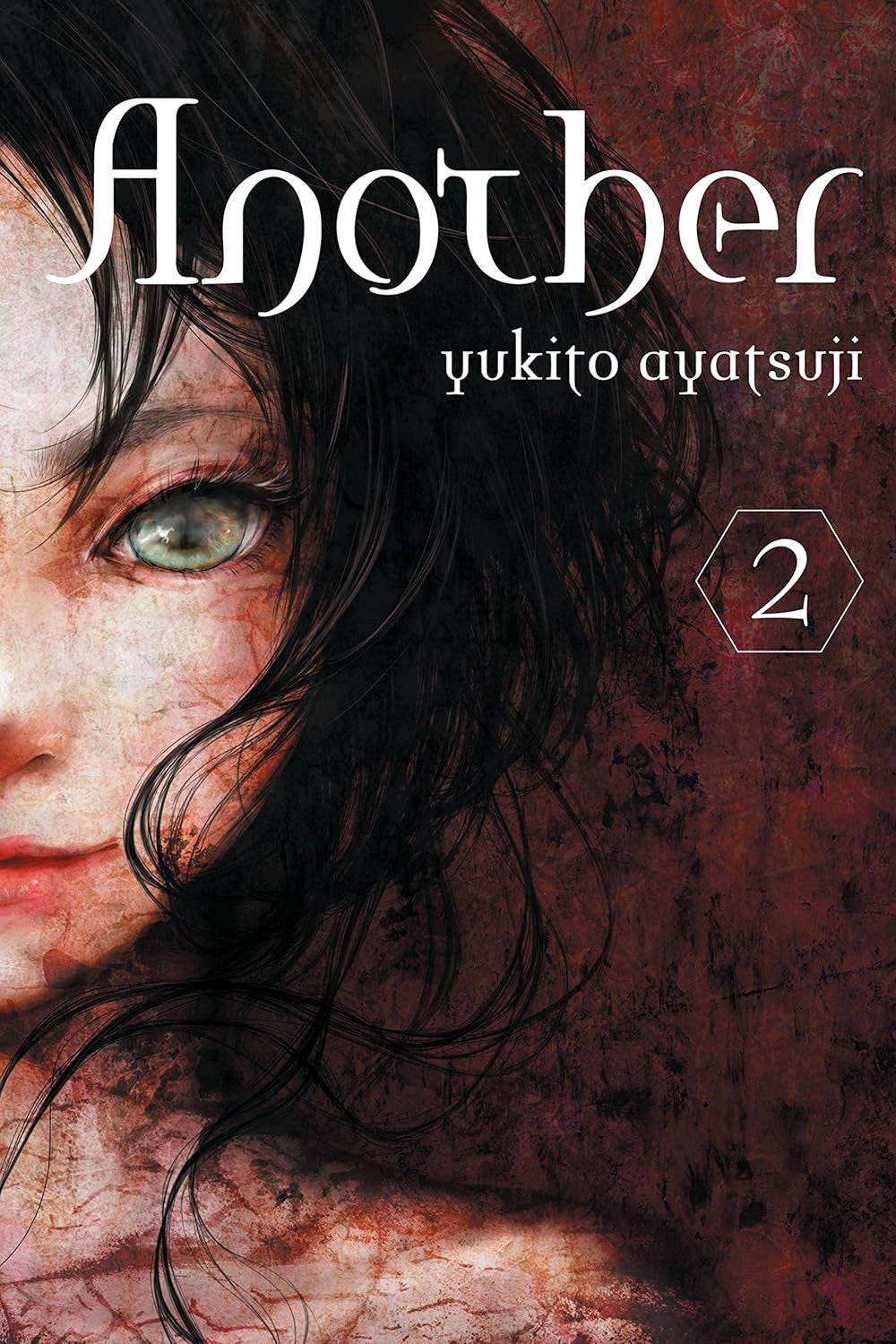 Another (Novel), Volume 2 by Yukito Ayatsuji
