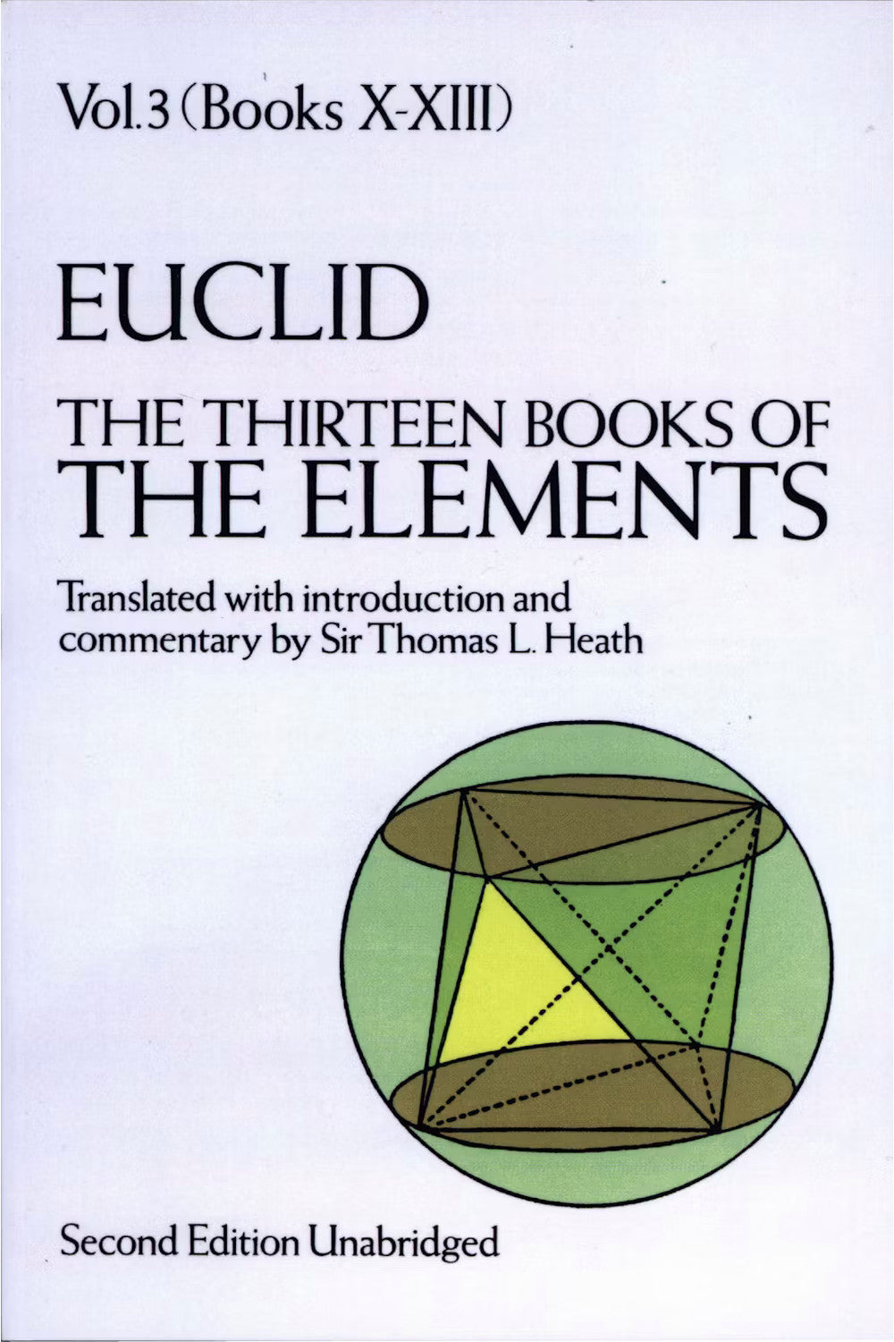 Euclid's Elements (Volume III) by Euclid (Sir Thomas L. Heath, trans.)