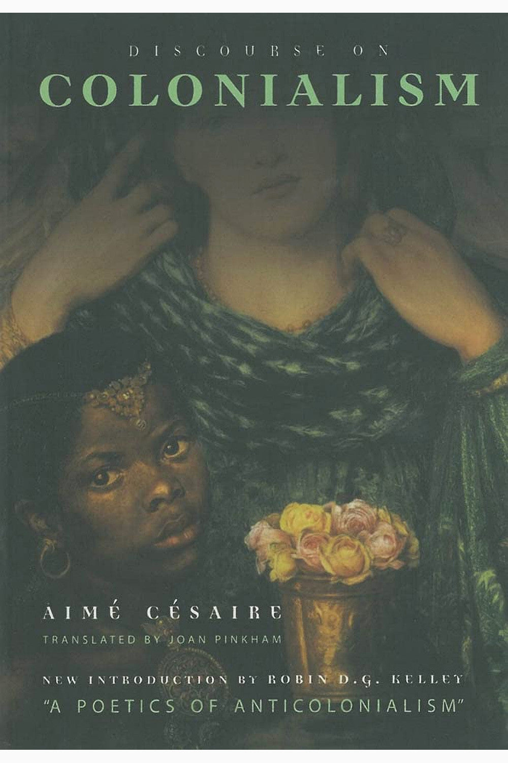 Discourse on Colonialism by Aimé Césaire