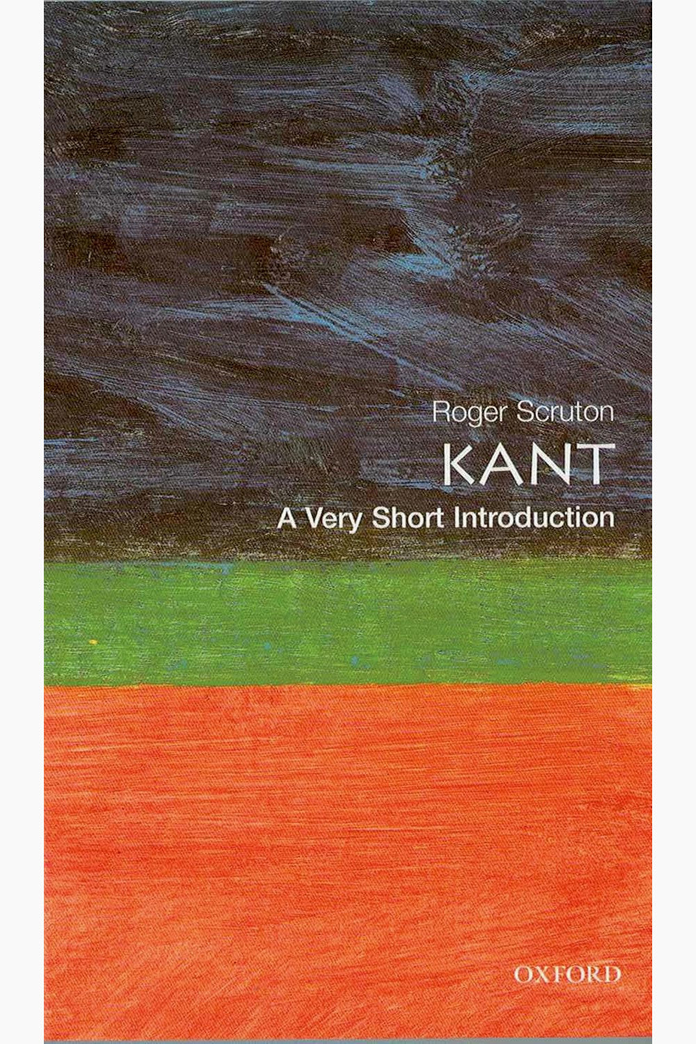 Kant: A Very Short Introduction by Roger Scruton