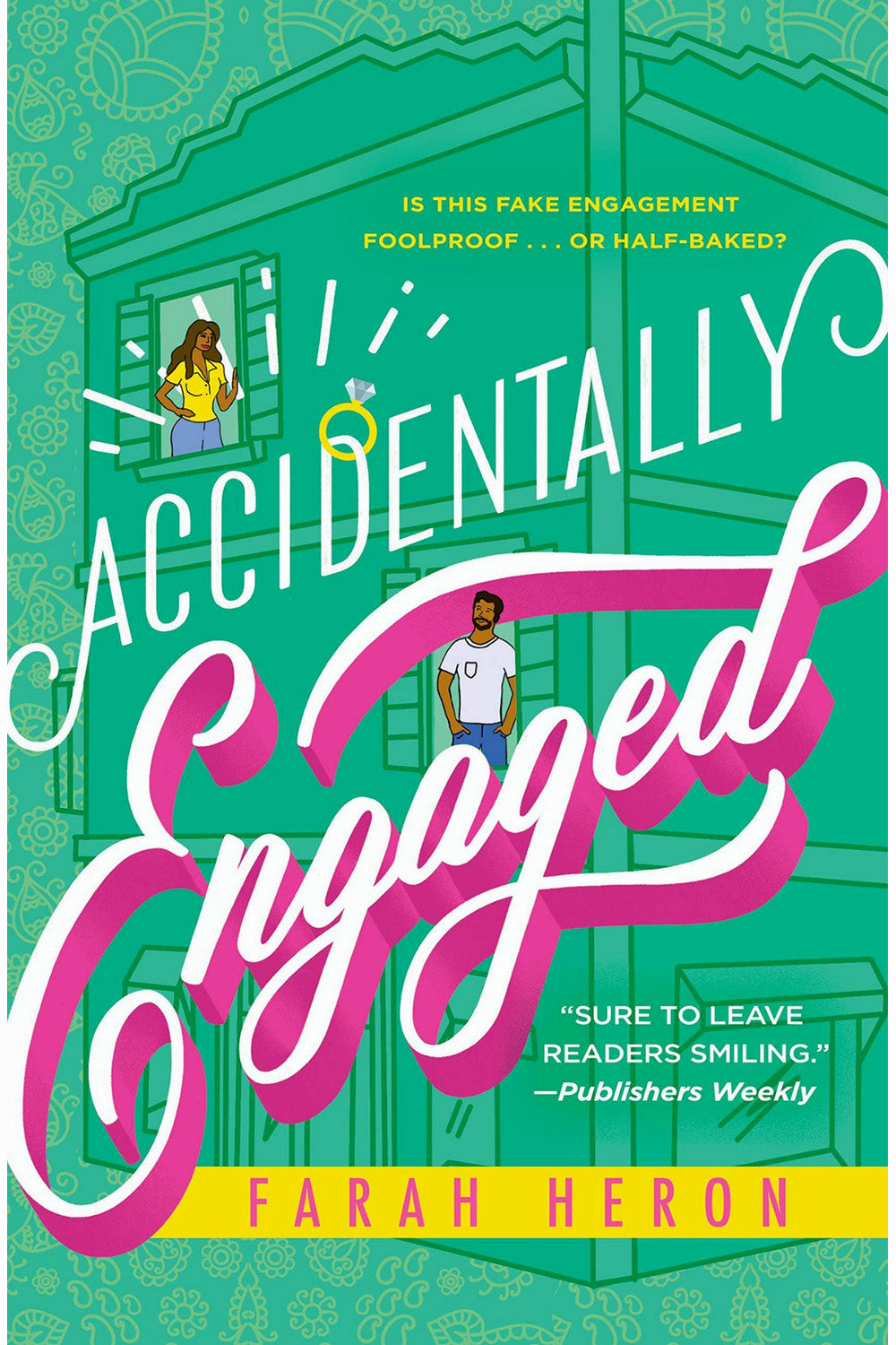 Accidentally Engaged by Farah Heron