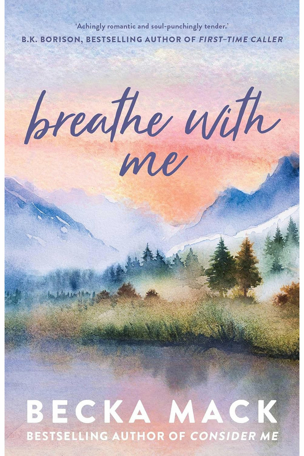 Breathe with Me by Becka Mack