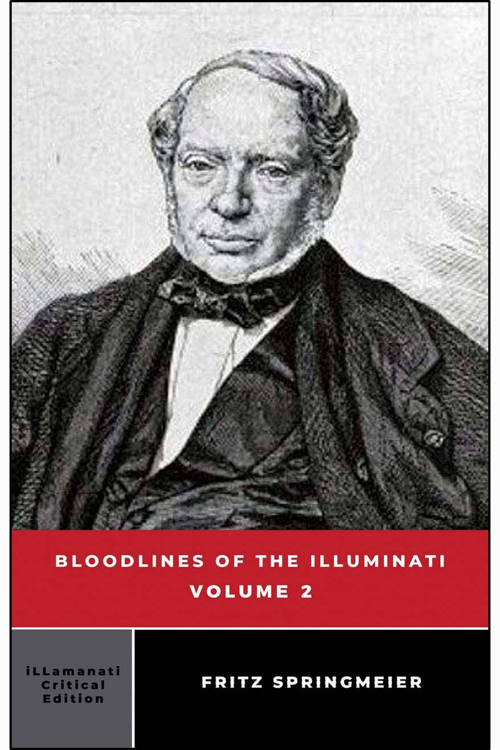 Bloodlines of the Illuminati Volume 2 by Fritz Springmeier