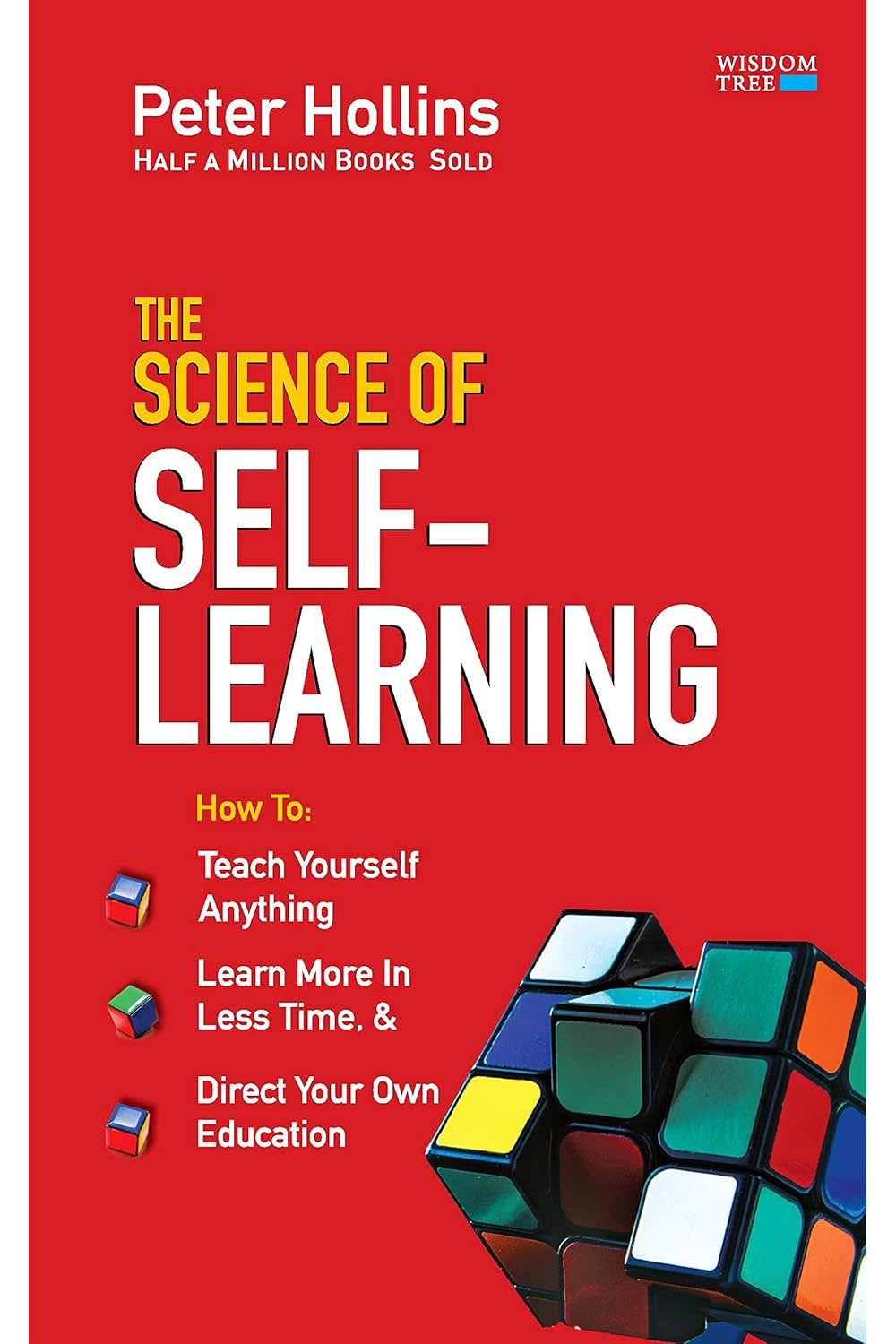 The Science of Self-Learning by Peter Hollins