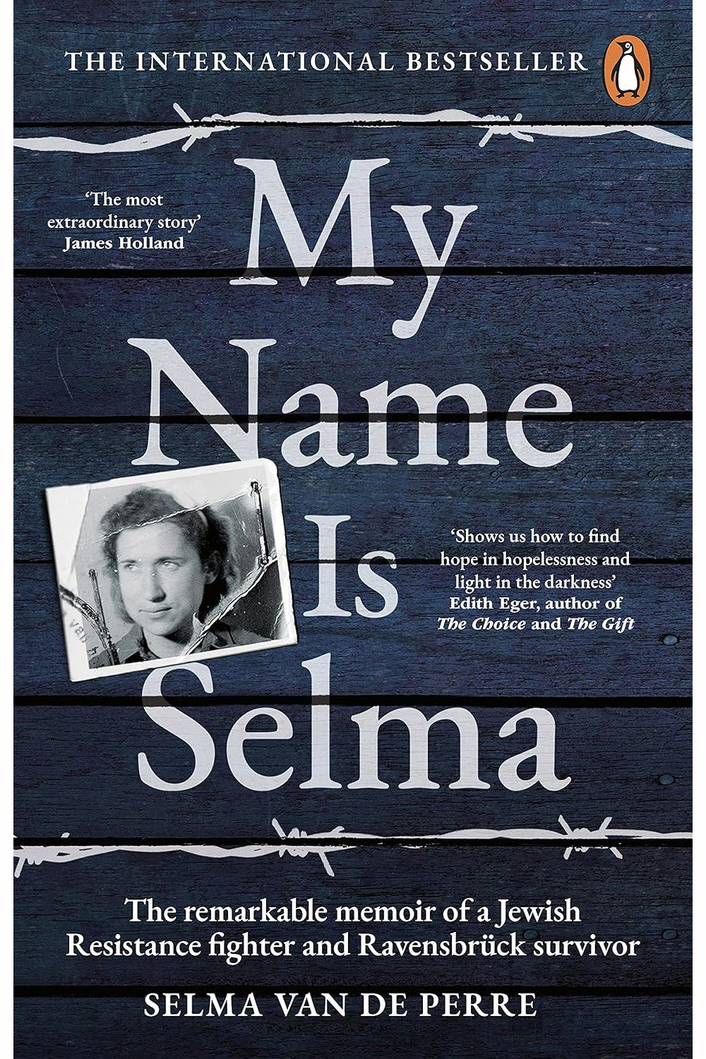My Name Is Selma by Selma van de Perre