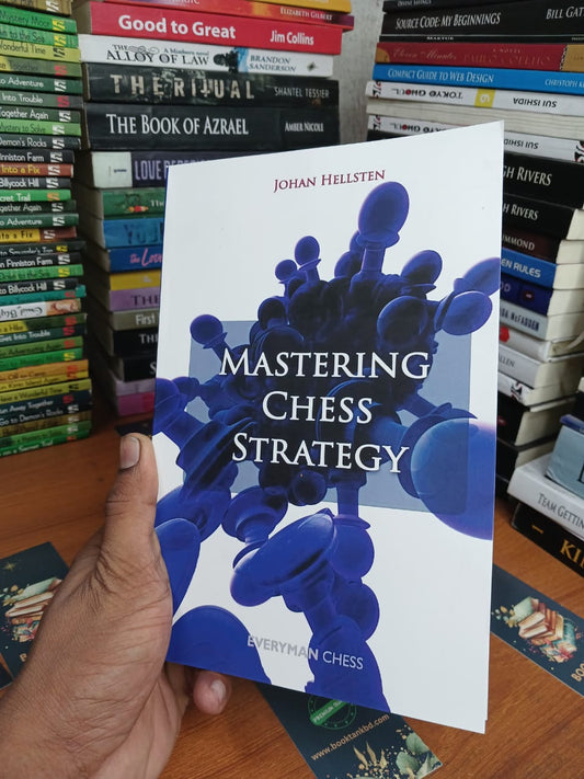 Mastering Chess Strategy by Johan Hellsten