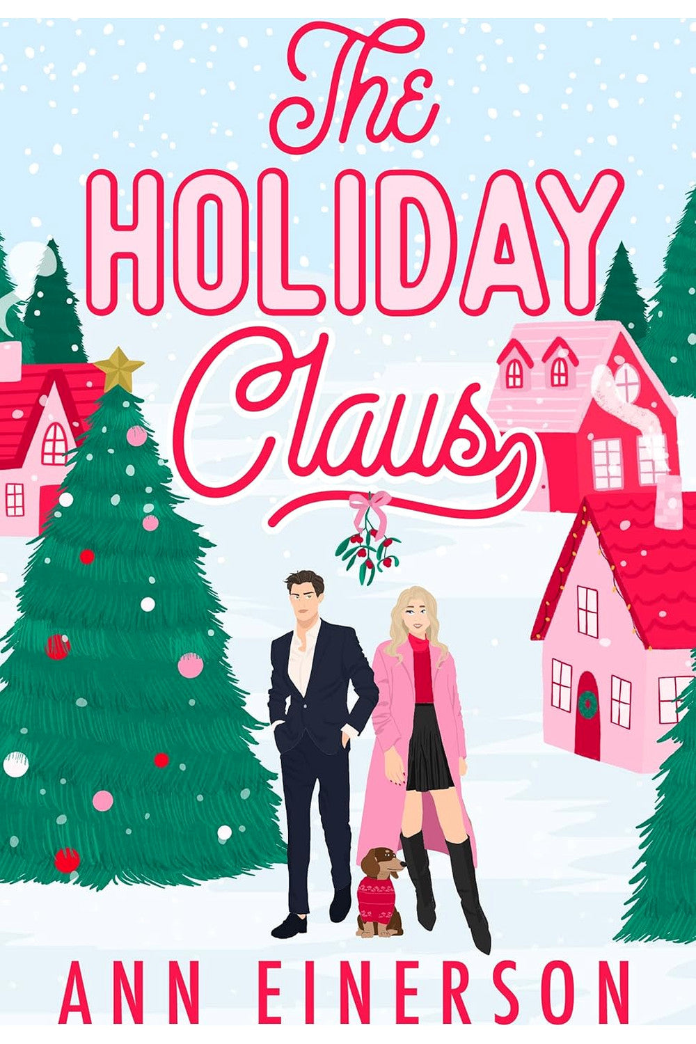 The Holiday Claus by Ann Einerson