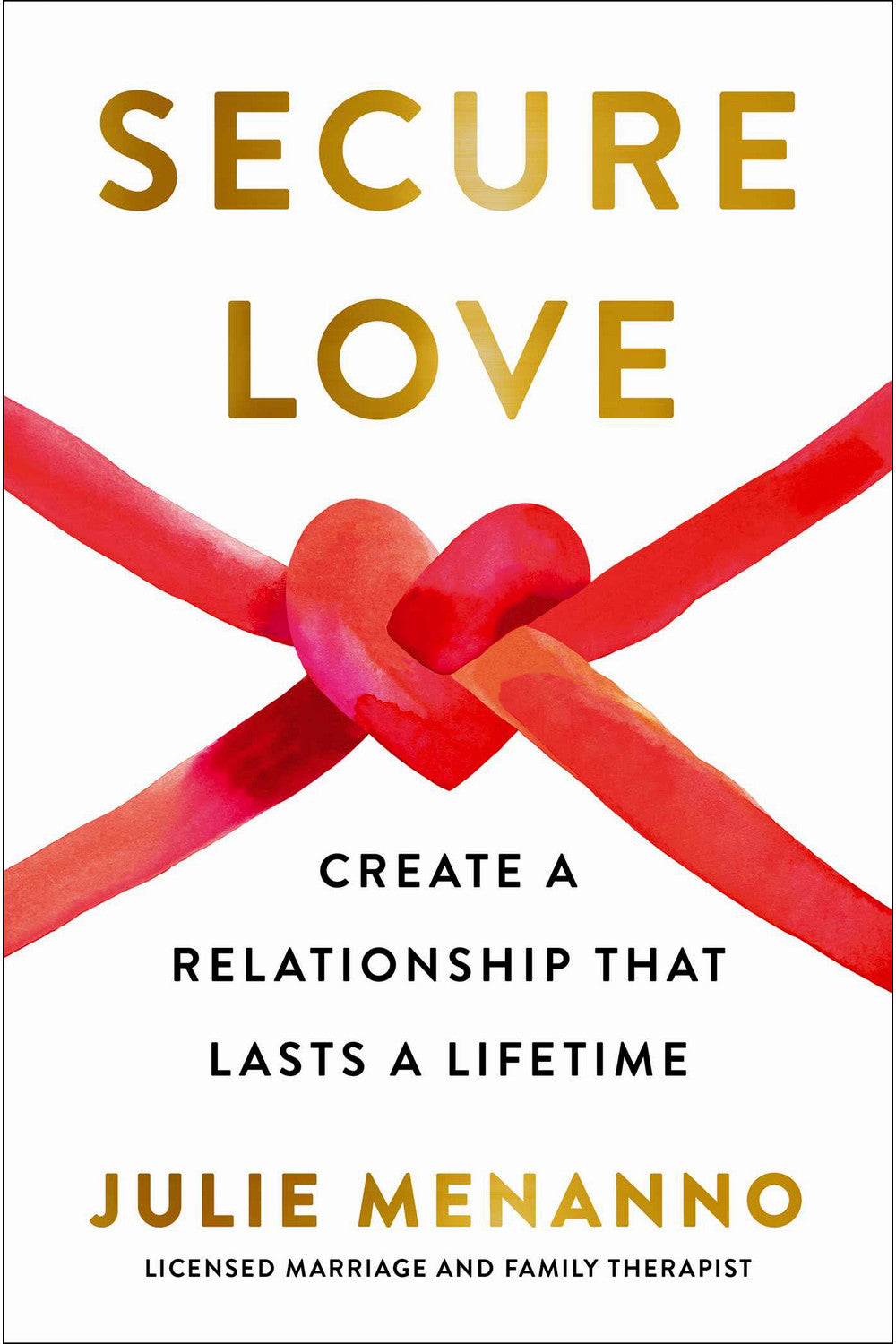 Secure Love by Julie Menanno