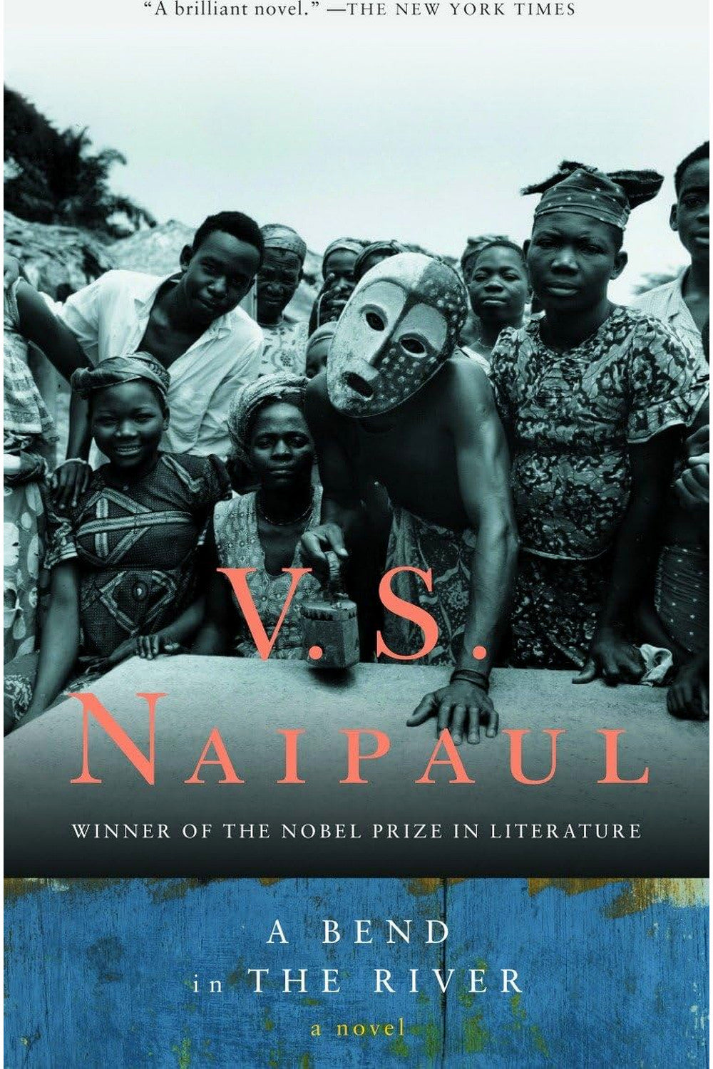 A Bend in the River by V. S. Naipaul