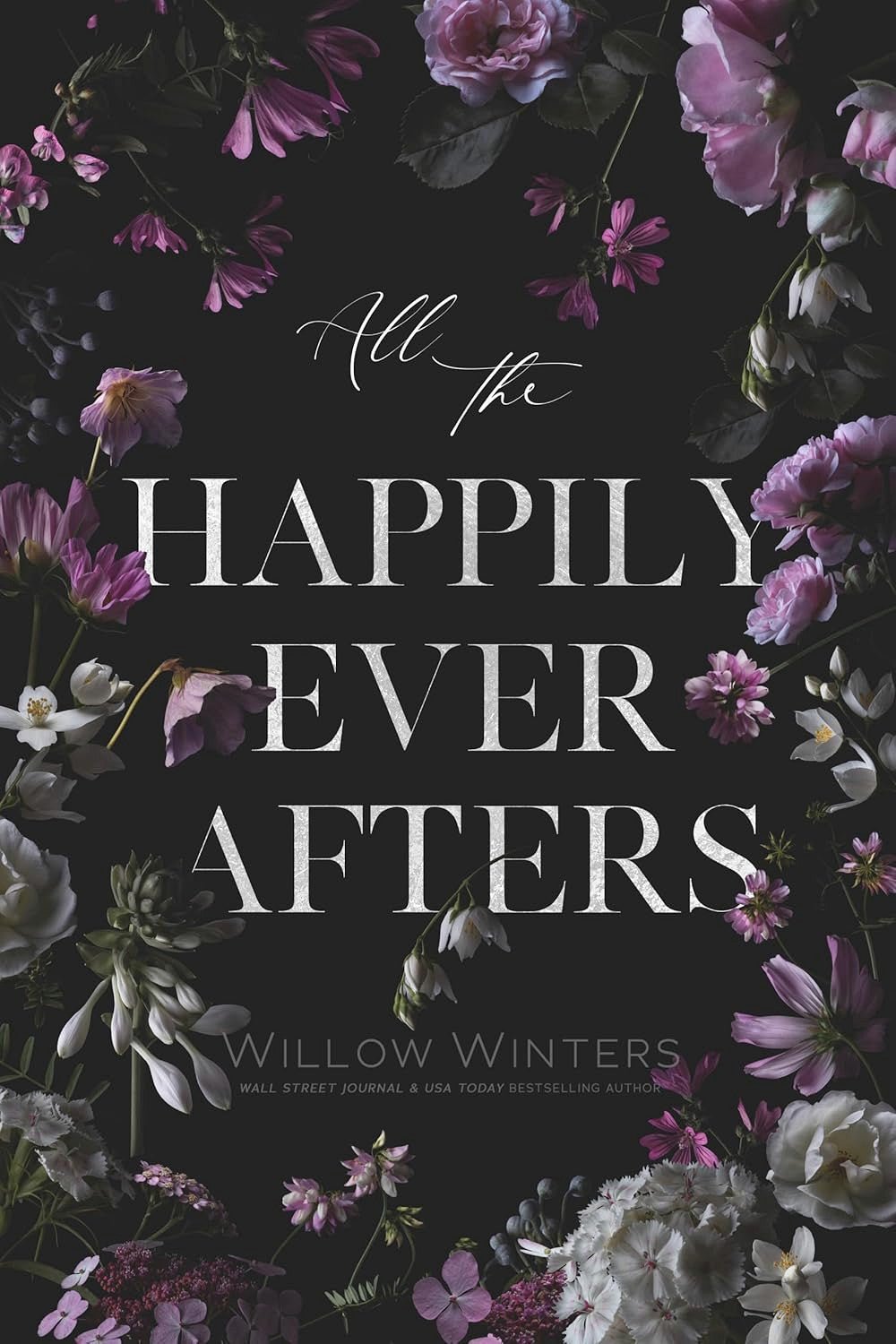 All the Happily Ever Afters by W. Winters