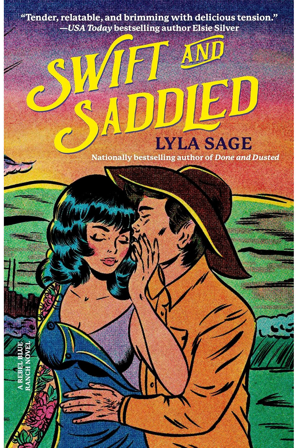 Swift and Saddled by Lyla Sage