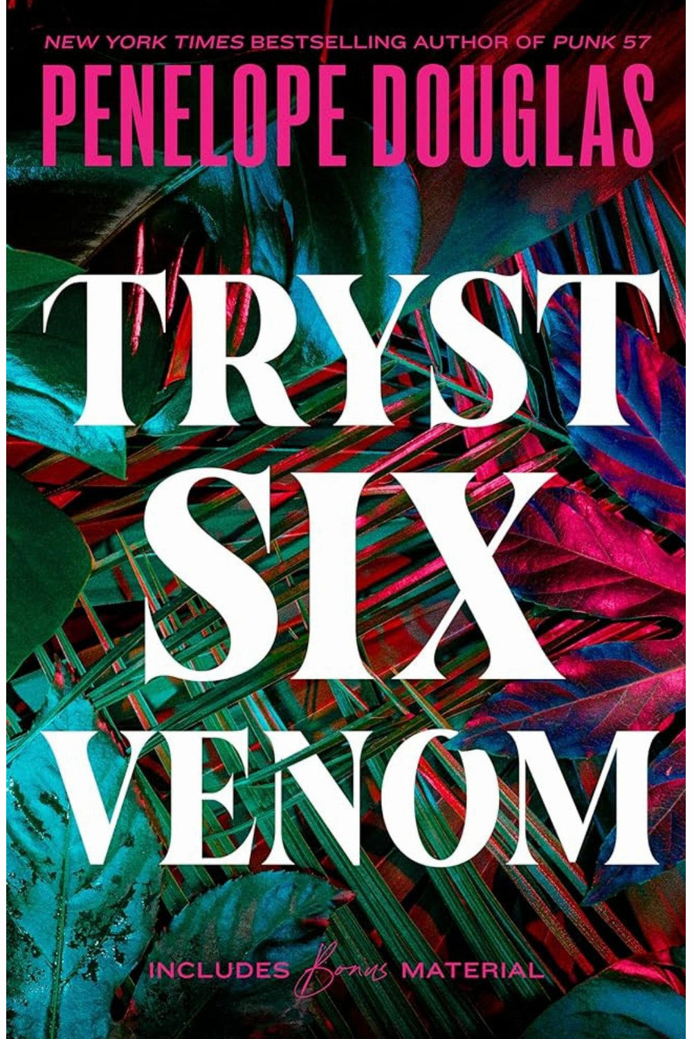 Tryst Six Venom by Penelope Douglas