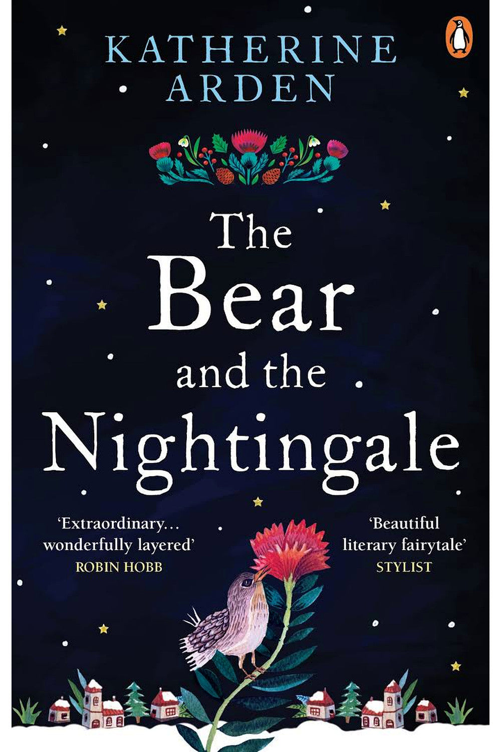 The Bear and the Nightingale by Katherine Arden