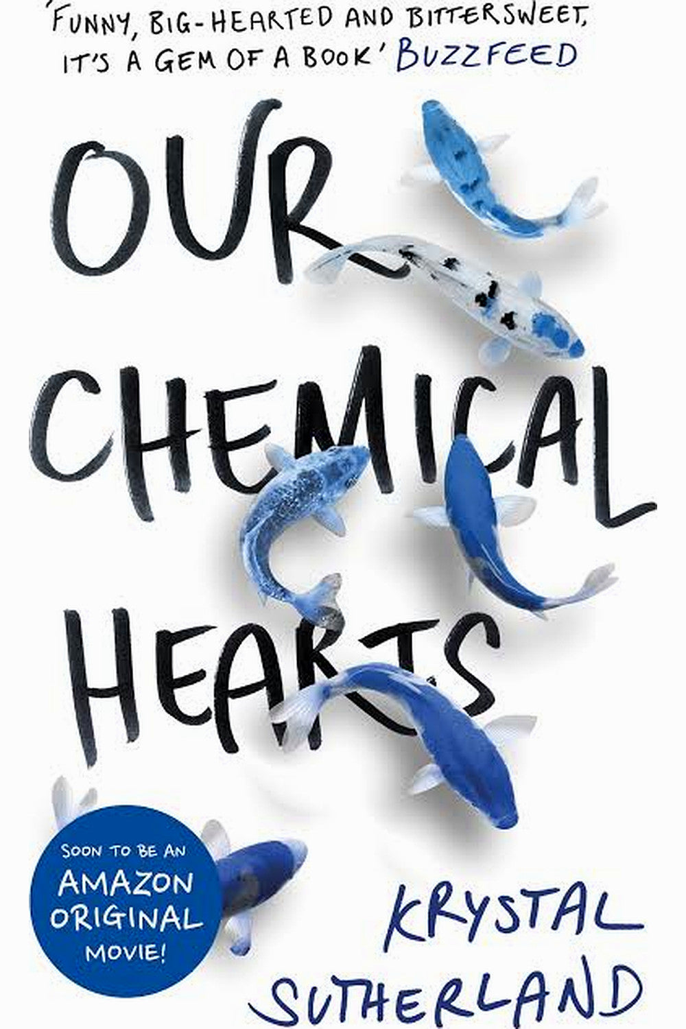 Our Chemical Hearts by Krystal Sutherland