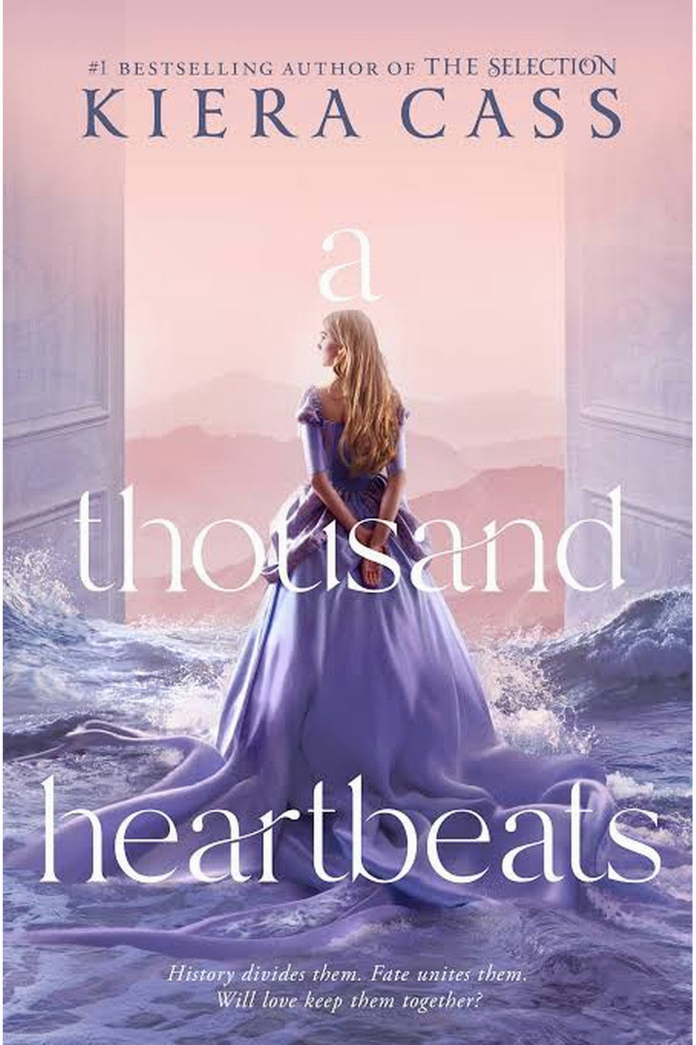 A Thousand Heartbeats by Kiera Cass