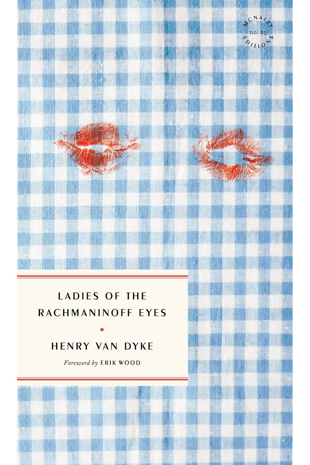 Ladies of the Rachmaninoff Eyes by Henry Van Dyke