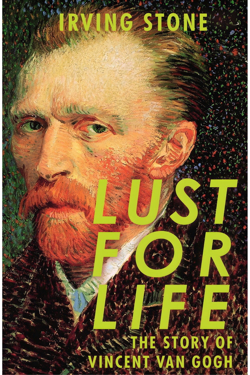Lust for Life by Irving Stone