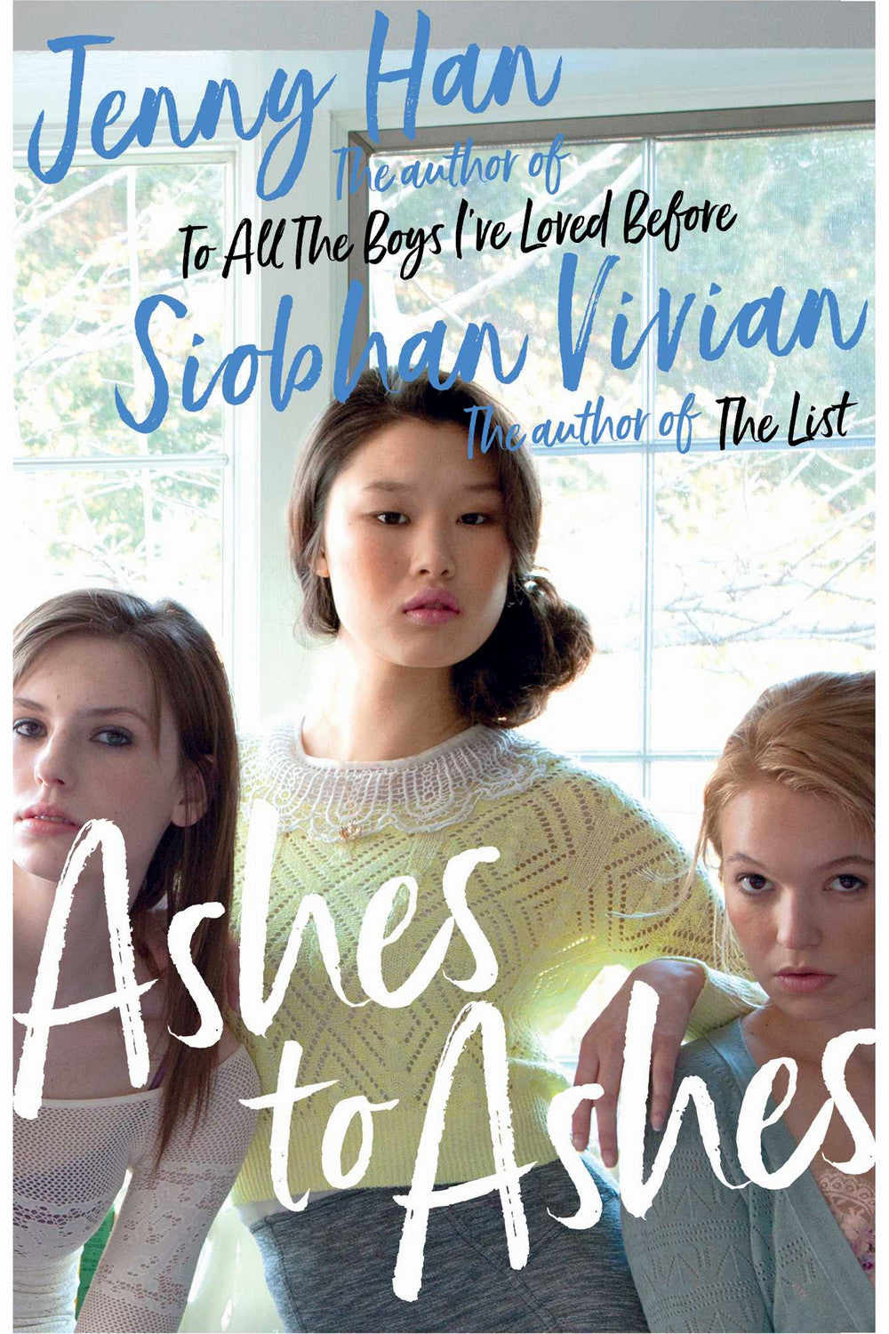 Ashes to Ashes by Jenny Han and Siobhan Vivian