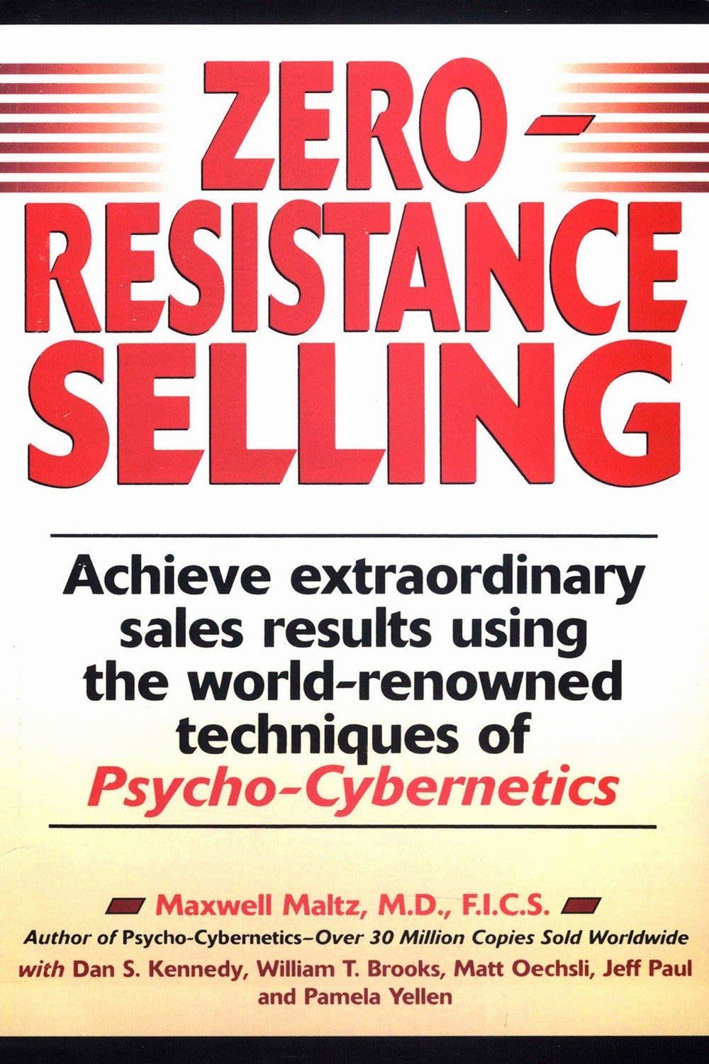 Zero-Resistance Selling by Maxwell Maltz