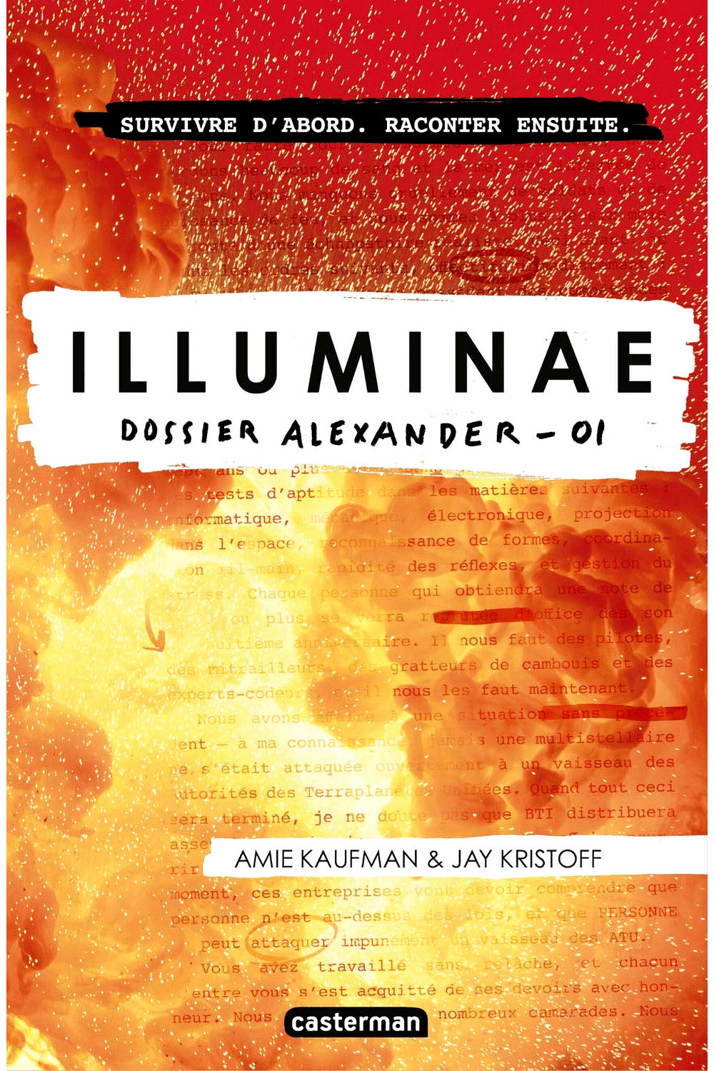 Illuminae by Amie Kaufman and Jay Kristoff