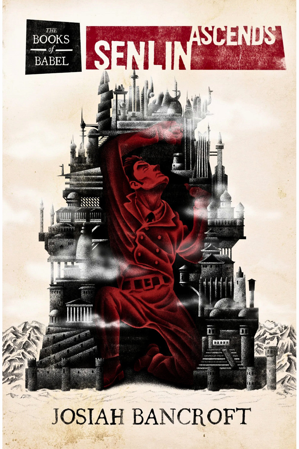 Senlin Ascends by Josiah Bancroft