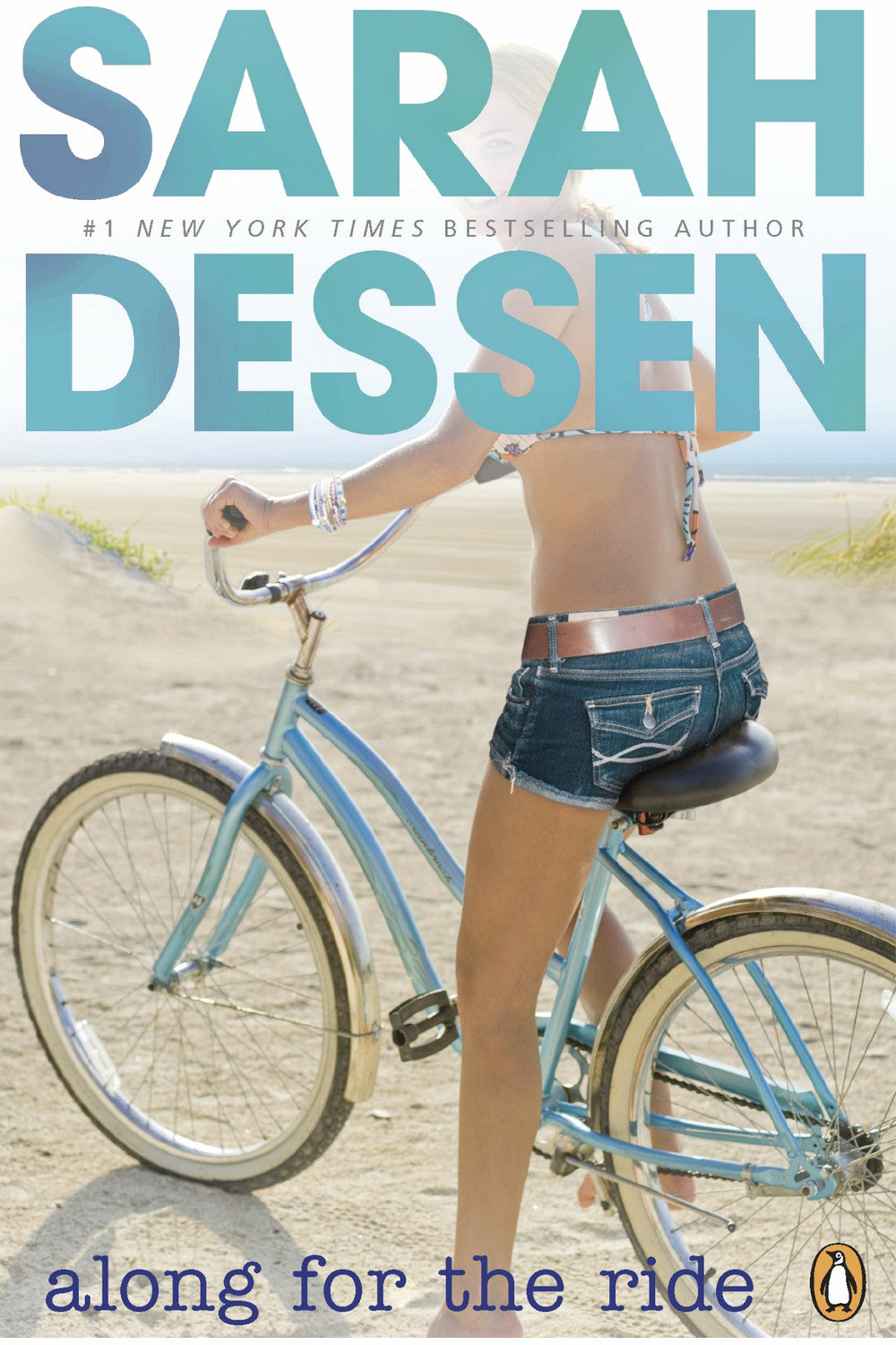 Along for the Ride by Sarah Dessen