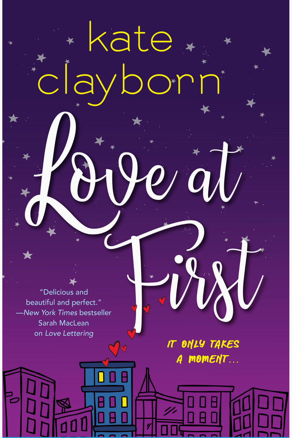 Love at First by Kate Clayborn