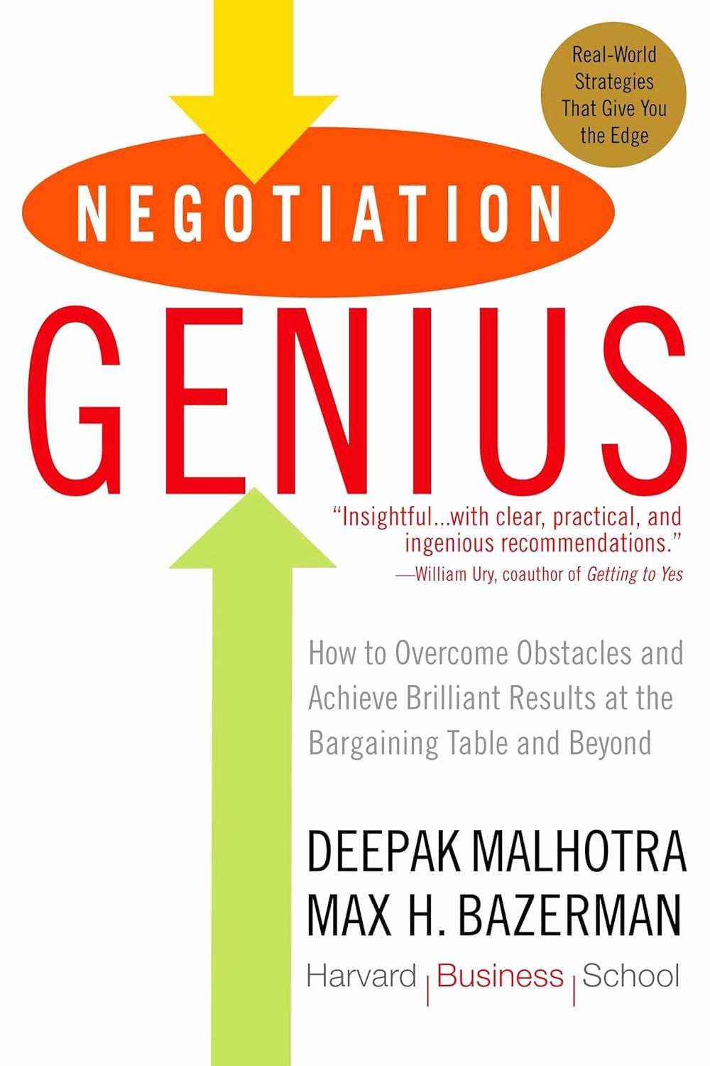 Negotiation Genius by Deepak Malhotra and Max H. Bazerman