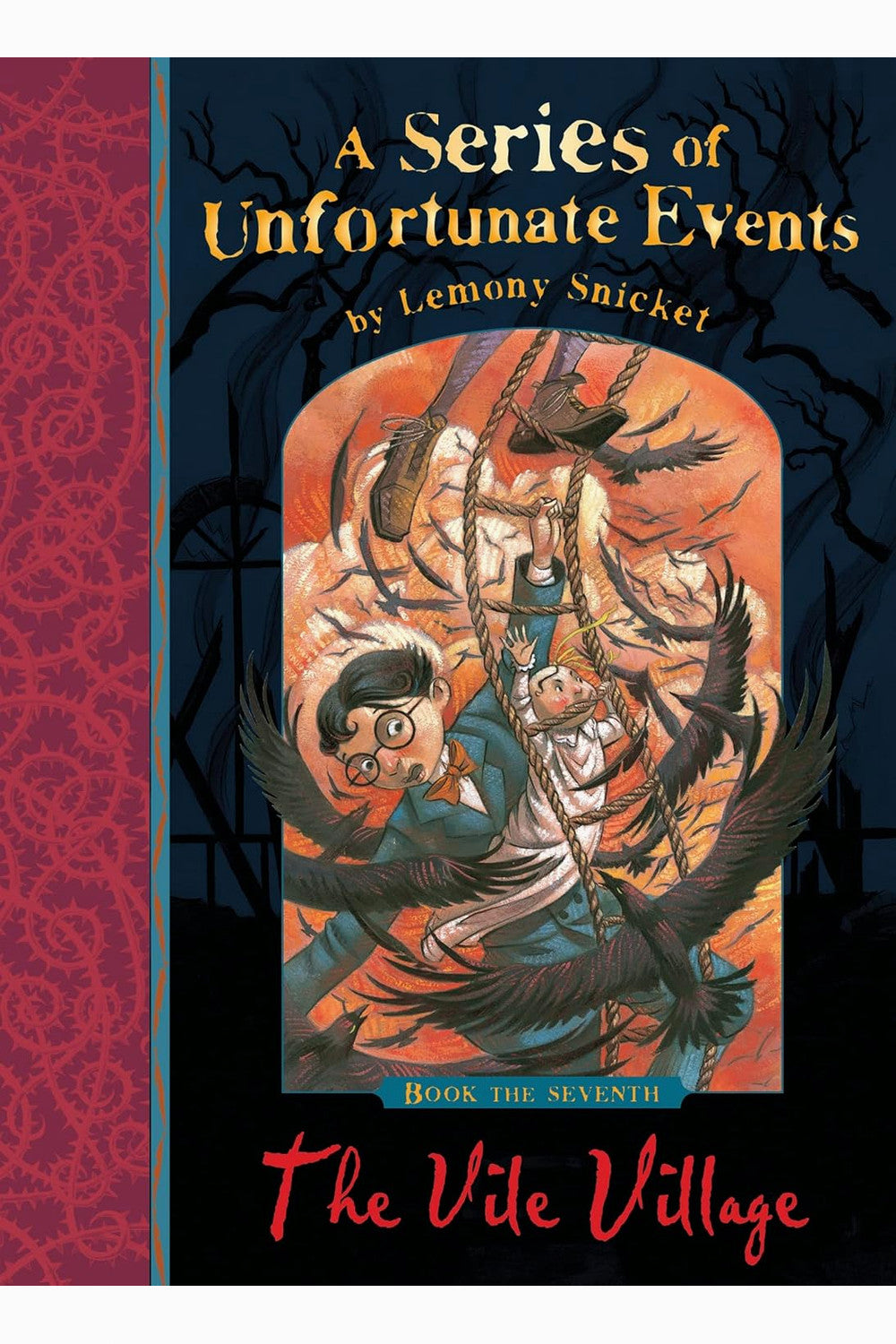 The Vile Village (A Series of Unfortunate Events 7) by Lemony Snicket