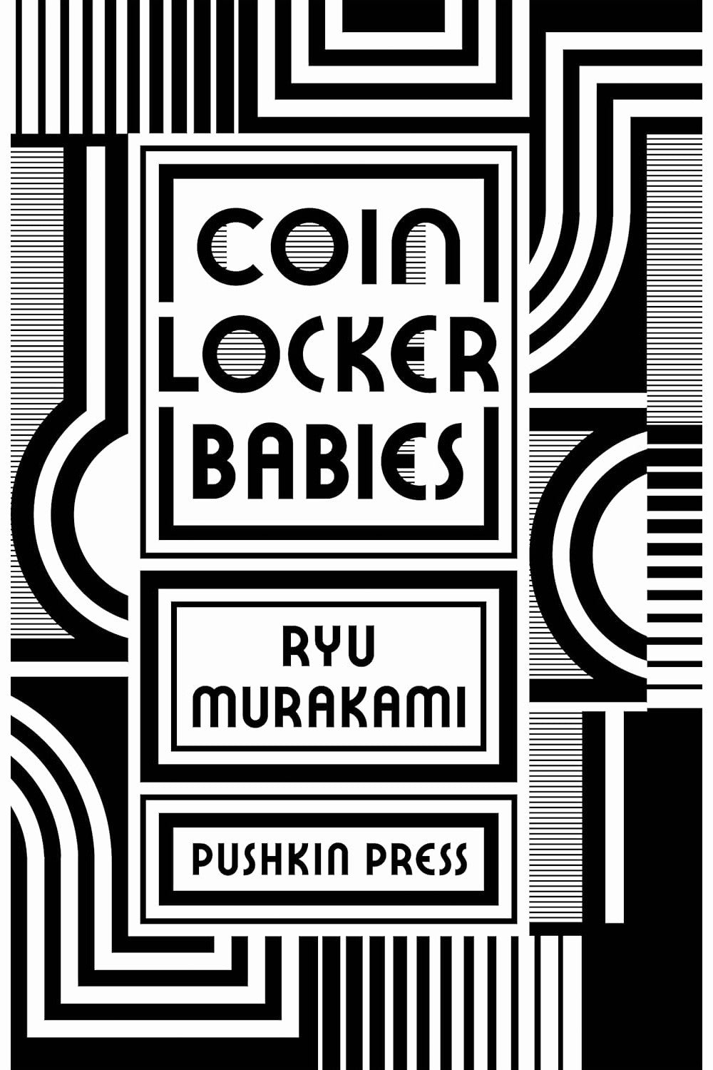 Coin Locker Babies by Ryu Murakami