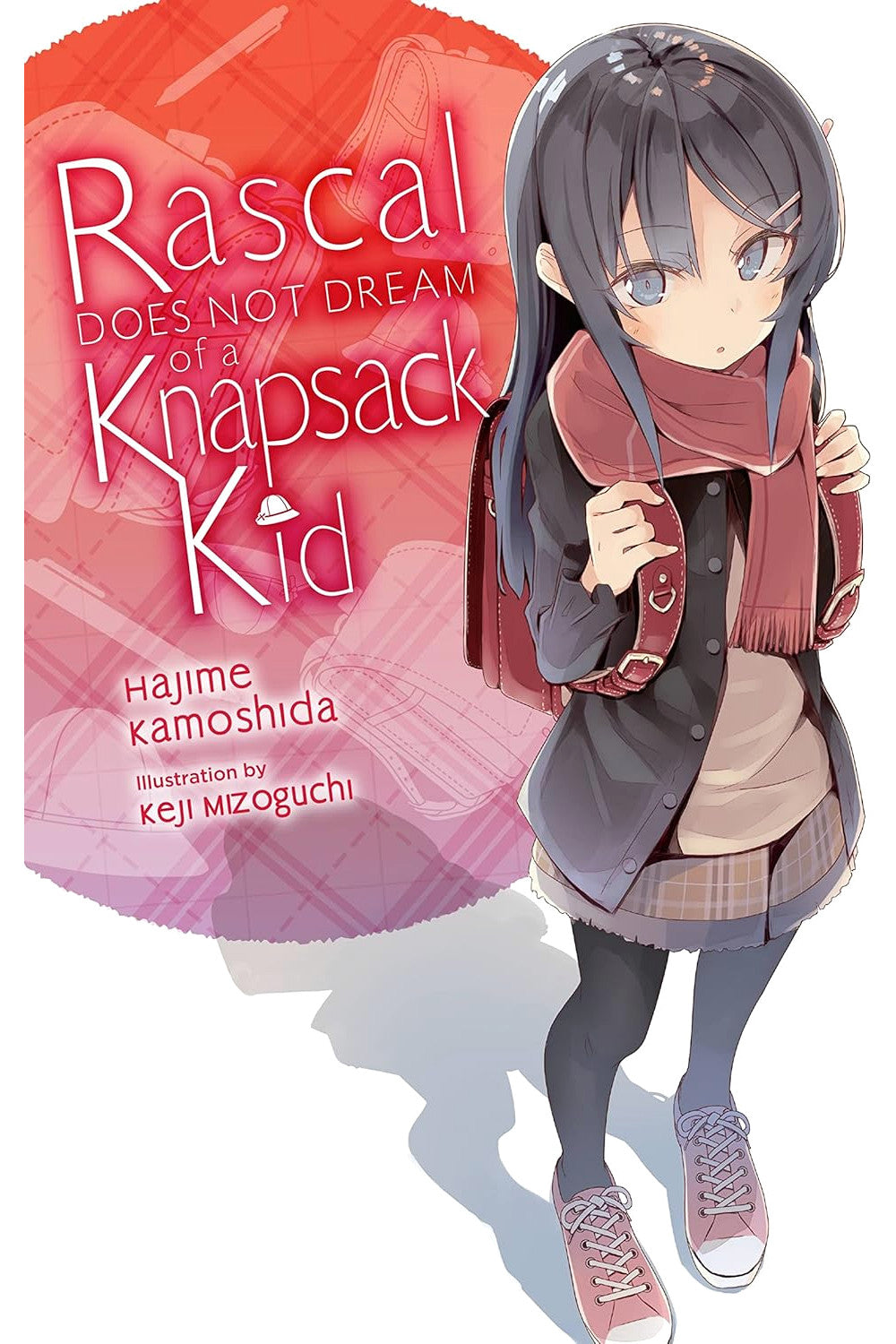 Rascal Does Not Dream of a Knapsack Kid (Volume 9) by Hajime Kamoshida