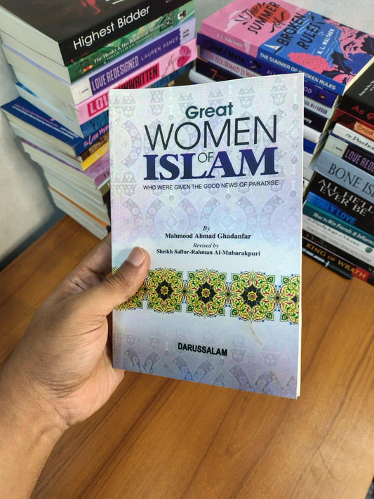 Great Women of Islam by Mahmood Ahmad Ghadanfar - Book Tank BD