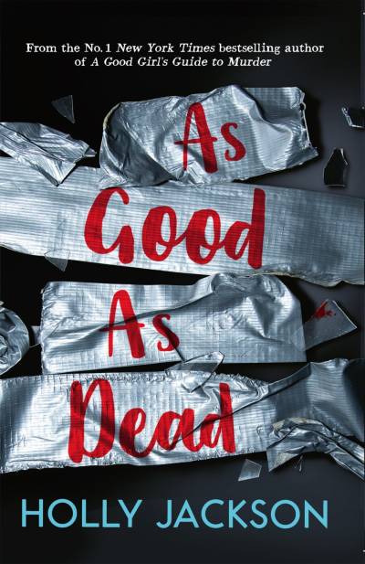 As Good As Dead by Holly Jackson