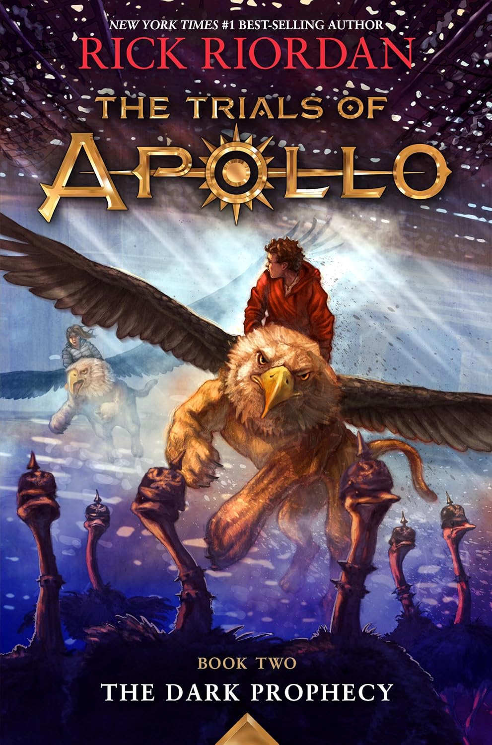 The Trials of Apollo: The Dark Prophecy by Rick Riordan